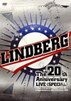 LINDBERG/LINDBERG 20th Anniversary LIVESPECIALաɥɥ뤳Ȥؤ()at Nipponbudokan on 28th of September 2009 [DVD]