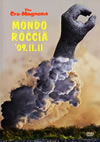 ޥ˥/MONDO ROCCIA'09.11.11 [DVD]