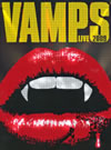 VAMPS LIVE 2009