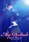/30th ANNIVERSARY Seiko Matsuda Concert Tour 2010 My Preludeҽס [DVD]