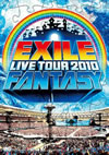 EXILE LIVE TOUR 2010 FANTASY