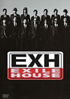 EXILE/EXHEXILE HOUSE [DVD]