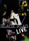 ֥åեå/BLACK FLAG LIVE [DVD]