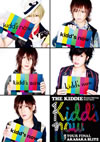 THE KIDDIE/THE KIDDIE Happy Spring Tour 2011kidd's nowTOUR FINAL AKASAKA BLITZ [DVD]