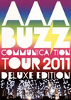 AAA/AAA BUZZ COMMUNICATION TOUR 2011 DELUXE EDITION2ȡ [DVD]
