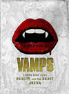 VAMPS/VAMPS LIVE 2010 BEAUTY AND THE BEAST ARENAҽס3ȡ [DVD]
