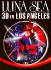 LUNA SEA/LUNA SEA 3D IN LOS ANGELES(2D DVD) [DVD]