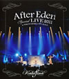 Kalafina/After EdenSpecial LIVE 2011 at TOKYO DOME CITY HALL [Blu-ray]