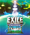 EXILE/EXILE LIVE TOUR 2011 TOWER OF WISHꤤ [Blu-ray]