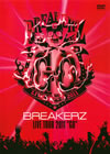 BREAKERZ/BREAKERZ LIVE TOUR 2011GOɡ2ȡ [DVD]