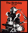 The Birthday/LIVE at  [Blu-ray]