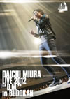 DAICHI MIURA LIVE 2012D.M.in BUDOKAN