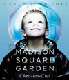WORLD TOUR 2012 LIVE at MADISON SQUARE GARDEN