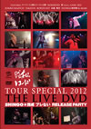 ¥쥳TOUR SPECIAL 2012-THE LIVE DVD-