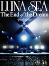 LUNA SEA/The End of the Dream-prologue-2ȡ [DVD]