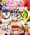 L'ArcenCiel/20th L'Anniversary WORLD TOUR 2012 THE FINAL LIVE at Ω [Blu-ray]