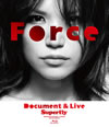 Superfly/ForceDocument&Live [Blu-ray]