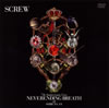 SCREW/7th Anniversary Live NEVERENDING BREATH AT SHIBUYA-AX [DVD]