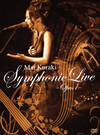 Mai Kuraki Symphonic Live-Opus 1-