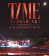 /LIVE TOUR 2013TIMEFINAL in NISSAN STADIUM [Blu-ray]