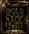 AAA/AAA ARENA TOUR 2014-Gold Symphony- [Blu-ray]