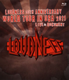 LOUDNESS/LOUDNESS 30th ANNIVERSARY WORLD TOUR IN USA 2011 LIVE&DOCUMENT [Blu-ray]