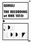 QURULI THE RECORDING at NHK 101st+QURULI THE PIER LIVE