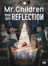 Mr.Children/REFLECTIONLive&Filmɡ3ȡ [DVD]