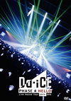 Da-iCE/Live House Tour 2015-2016-PHASE 4 HELLO- [DVD]