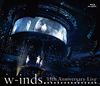 w-inds.ξ񵻴ۤǹԤʤ줿ǥӥ塼15ǯǰ饤Blu-rayDVD