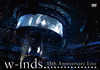 w-inds./w-inds.15th Anniversary Live3ȡ [DVD]