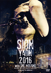 SION-YAON 2016 with THE MOGAMIMajor Debut 30th Anniversary