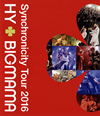 HY+BIGMAMA/Synchronicity Tour 2016 [Blu-ray]