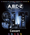 A.B.C-Z/Star Line Travel Concert [Blu-ray]