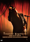 Ĺ޼ /Tsuyoshi Nagabuchi ONE MAN SHOWҽס [DVD]
