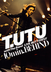 Եδ/T.UTU with The BAND/LIVE BUTTERFLY 10min.BEHIND [DVD]