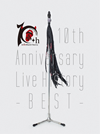 Acid Black Cherry  10th Anniversary Live History-BEST-4ȡ