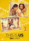 THIS IS US ǥ 36С줫 vol.2 [DVD]