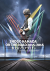 ľʸ/SHOGO HAMADA ON THE ROAD 2015-2016 ι륽󥰥饤Journey of a Songwriter [DVD]