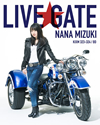 ࡹ  NANA MIZUKI LIVE GATE2ȡ