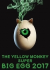 THE YELLOW MONKEY/THE YELLOW MONKEY SUPER BIG EGG 20172ȡ [DVD]