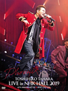 ĸɧ/TOSHIHIKO TAHARA LIVE in NHK HALL 20192ȡ [DVD]