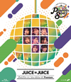 Juice=Juice/Hello!Project presents...Premier seatסJuice=Juice Premium [Blu-ray]