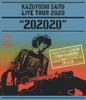 ƣµ/KAZUYOSHI SAITO LIVE TOUR 2020202020ɸΥåȥꥹȤ2ֳ!٤ⵯLive at ץ饶ۡ 2021.4.28 [Blu-ray]