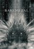 BABYMETAL ／ BABYMETAL RETURNS-THE OTHER ONE- [DVD]