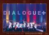 DIALOGUE+/DIALOGUE+ 5th Anniversary TourDIALOGUE+س [Blu-ray]