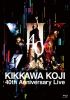  KIKKAWA KOJI 40th Anniversary Live [Blu-ray]