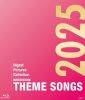 THEME SONGS 2025 宝塚歌劇主題歌集 [Blu-ray]