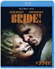 ザ・ブライド! ブルーレイ+DVDセット('26米)〈2枚組〉 [Blu-ray]