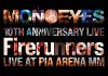 MONOEYES ／ 10th Anniversary Live“Firerunners” [Blu-ray]